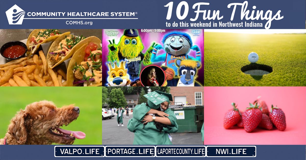 10 Fun Things To Do In Northwest Indiana This Weekend June 16 19 