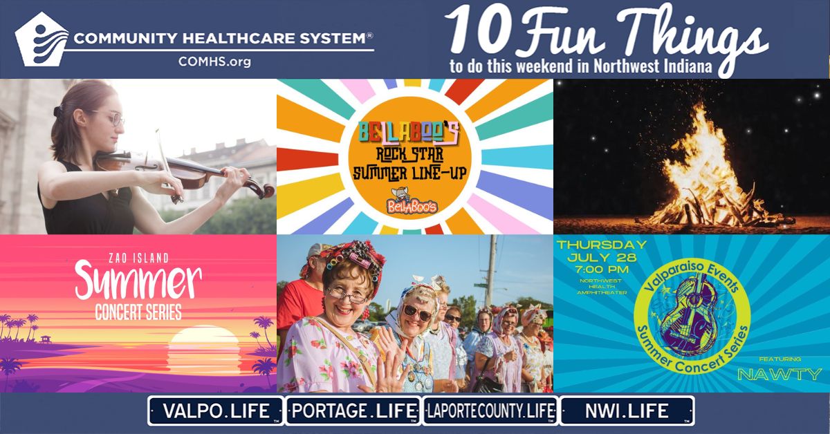 10 Fun Things To Do In Northwest Indiana This Weekend July 28 31 