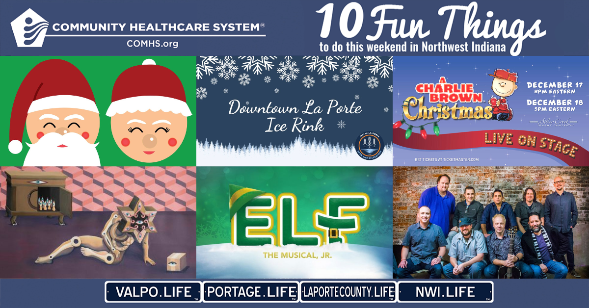 10 Fun Things To Do In Northwest Indiana This Weekend December 15 18 