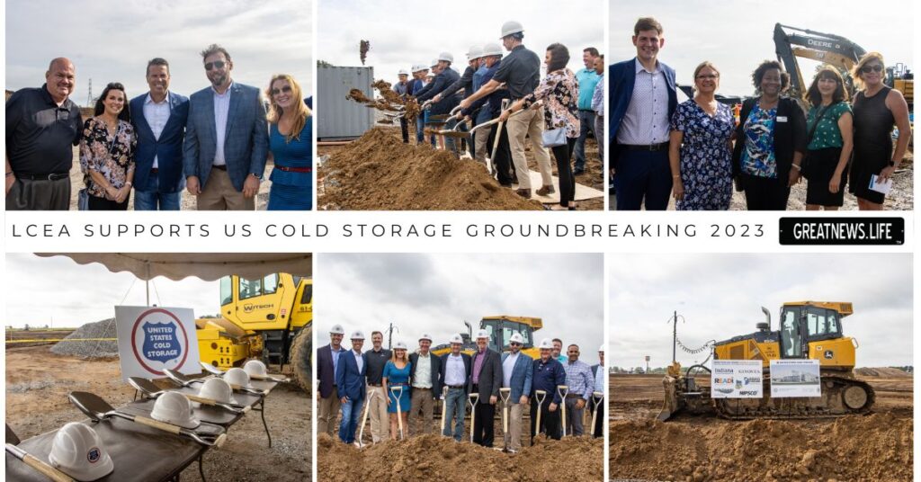 LCEA Supports US Cold Storage Groundbreaking 2023
