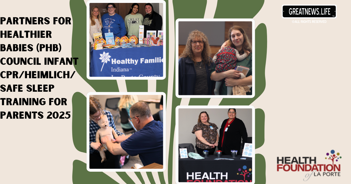 Partners for Healthier Babies (PHB) Council Infant CPR/Heimlich/Safe Sleep Training for Parents 2025