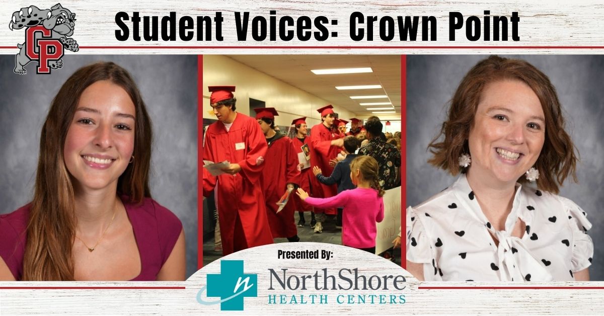 GreatNews.Life Student Voices: Crown Point High School celebrates new beginnings, perseverance, and lessons