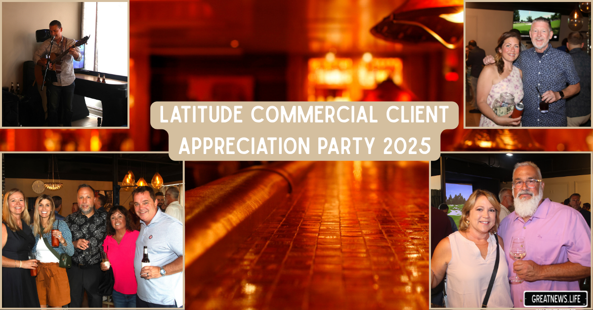 Latitude Commercial Client Appreciation Party 2025