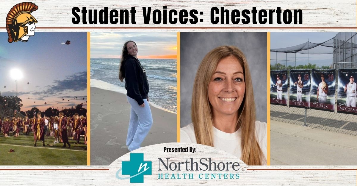 GreatNews.Life Student Voices: Chesterton High School wraps up another year of success and memories