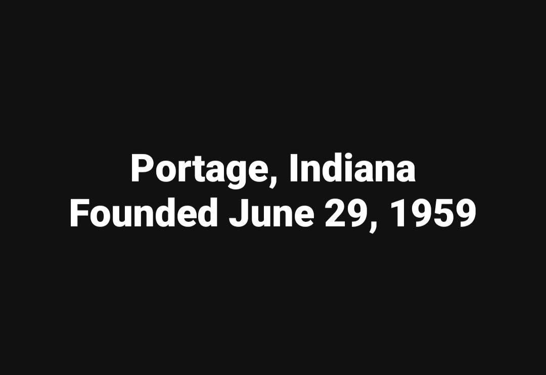 Happy Birthday, Portage- from Mayor Austin Bonta