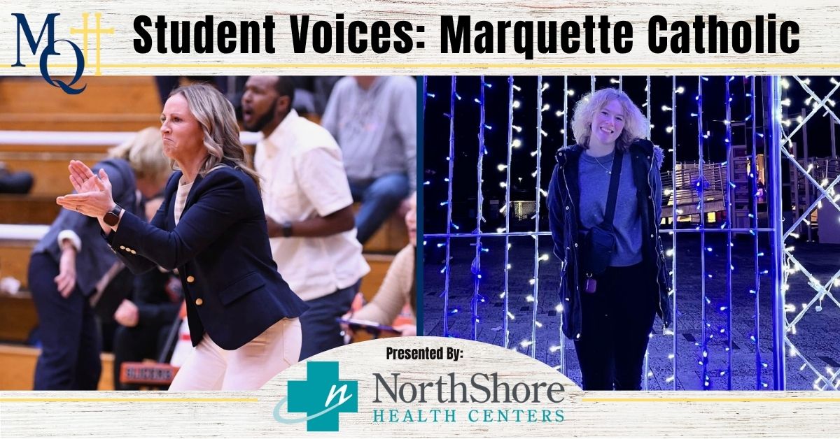 GreatNews.Life Student Voices: Marquette Catholic’s end of year wrap-up