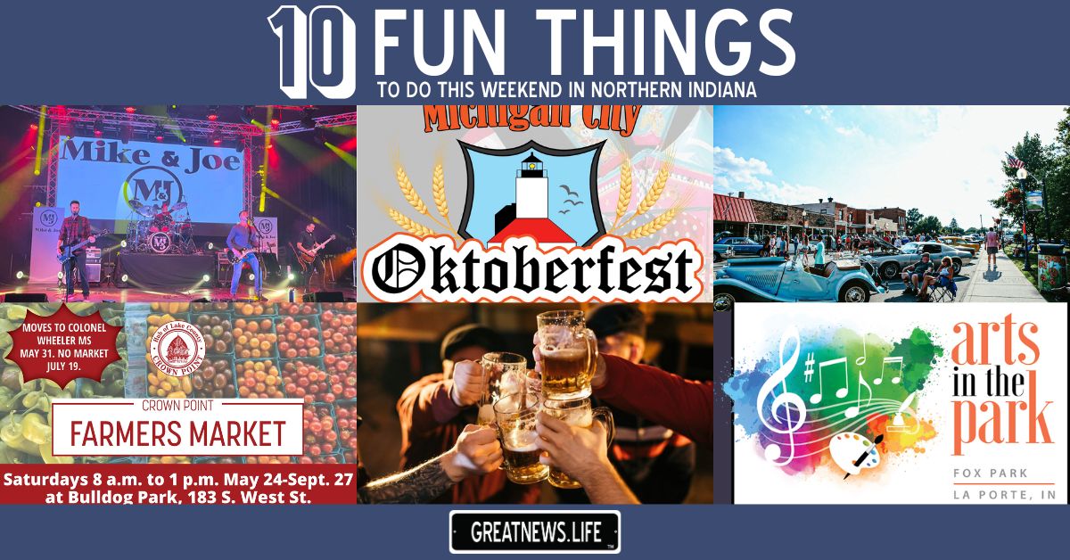 10 Fun Things To Do in Northern Indiana this weekend, August 28 &#8211; August 31
