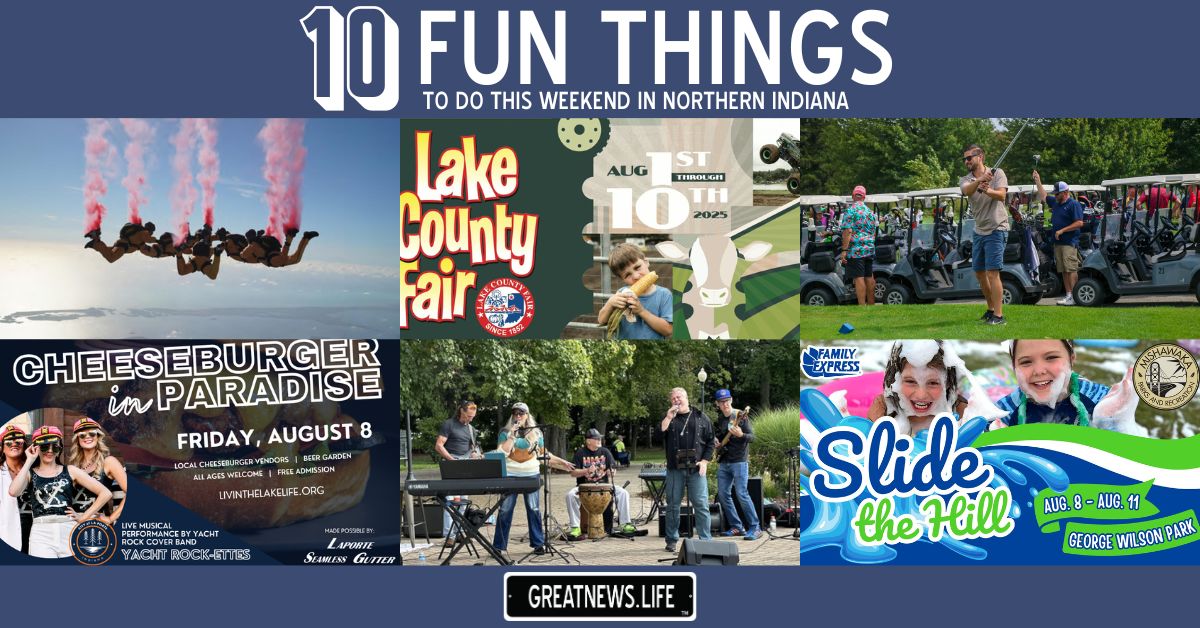 10 Fun Things To Do in Northern Indiana this weekend, August 7 &#8211; August 10