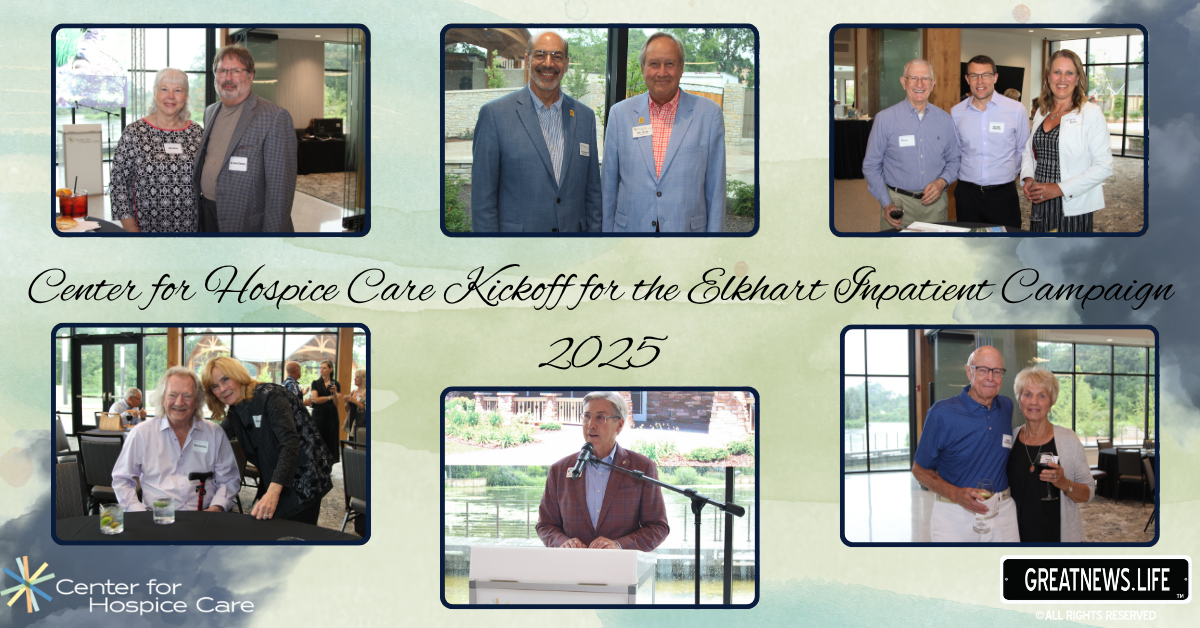 Center for Hospice Care launches campaign to renovate Elkhart Campus, celebrates 20 years of supporting patients and their loved ones in Elkhart   