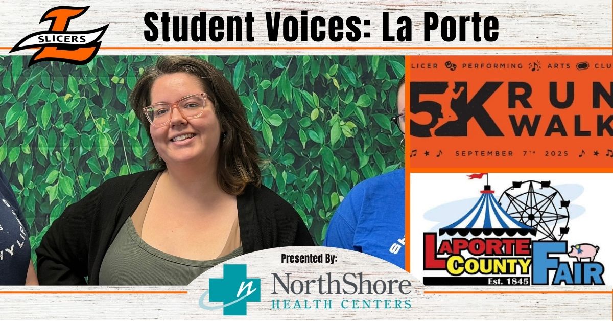 GreatNews.Life Student Voices: La Porte takes a step for the arts, celebrates the fair, and promotes a healthier community