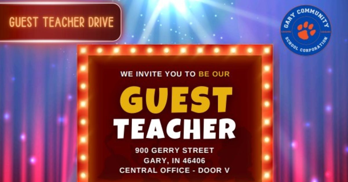 Gary Community School Corporation to Host “Guest Teacher” Hiring Events