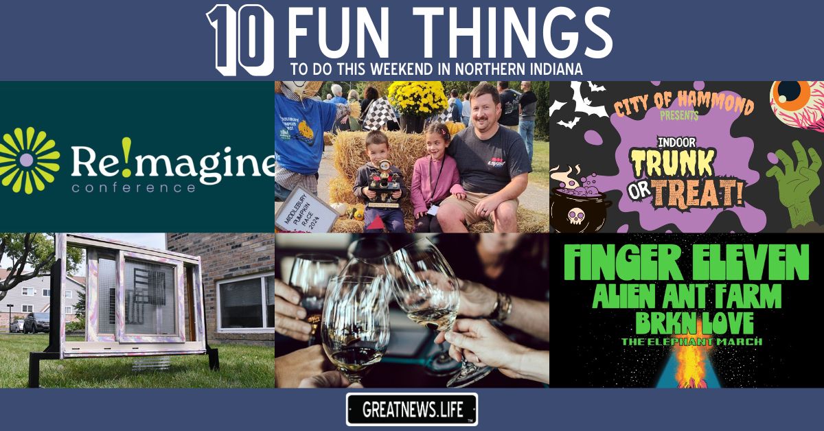 10 Fun Things To Do in Northern Indiana this weekend, October 9 – October 12