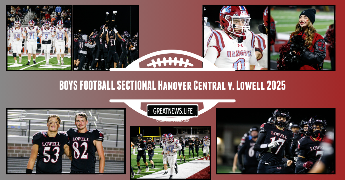 BOYS FOOTBALL SECTIONAL Hanover Central v. Lowell 2025