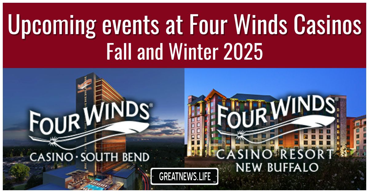 What’s coming up for fall and winter 2025 lineup at Four Winds Casinos’ New Buffalo and South Bend locations