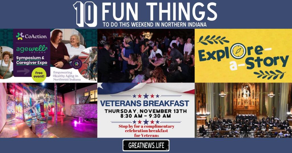 10 Fun Things To Do in Northern Indiana this weekend, November 13 &#8211; November 16