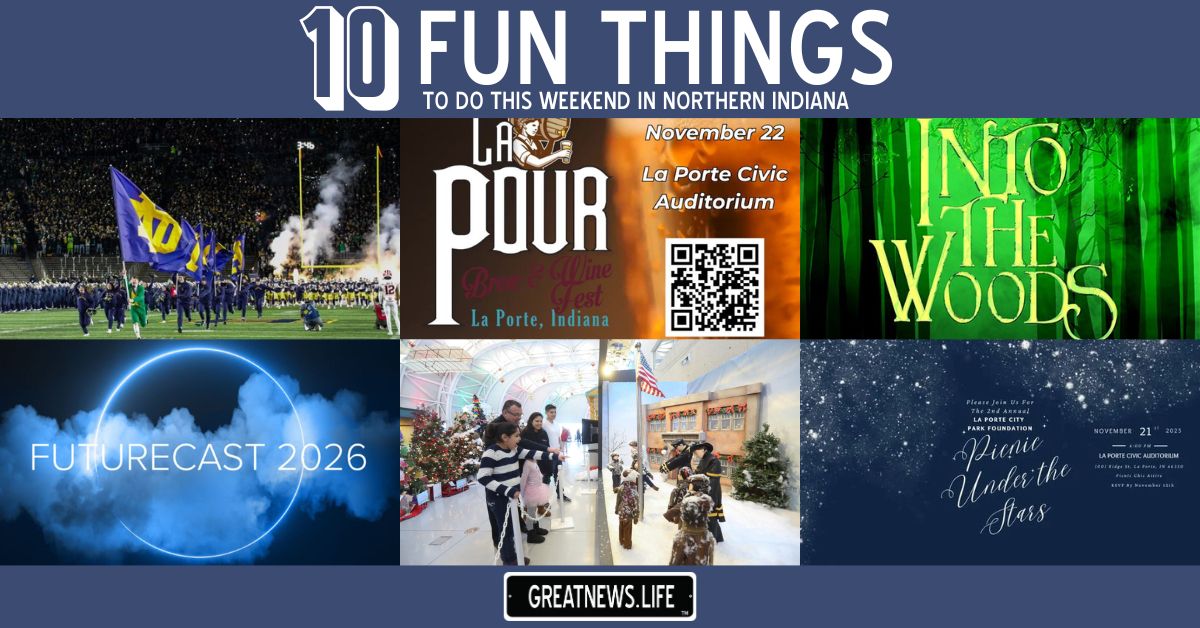 10 Fun Things To Do in Northern Indiana this weekend, November 20 – November 23