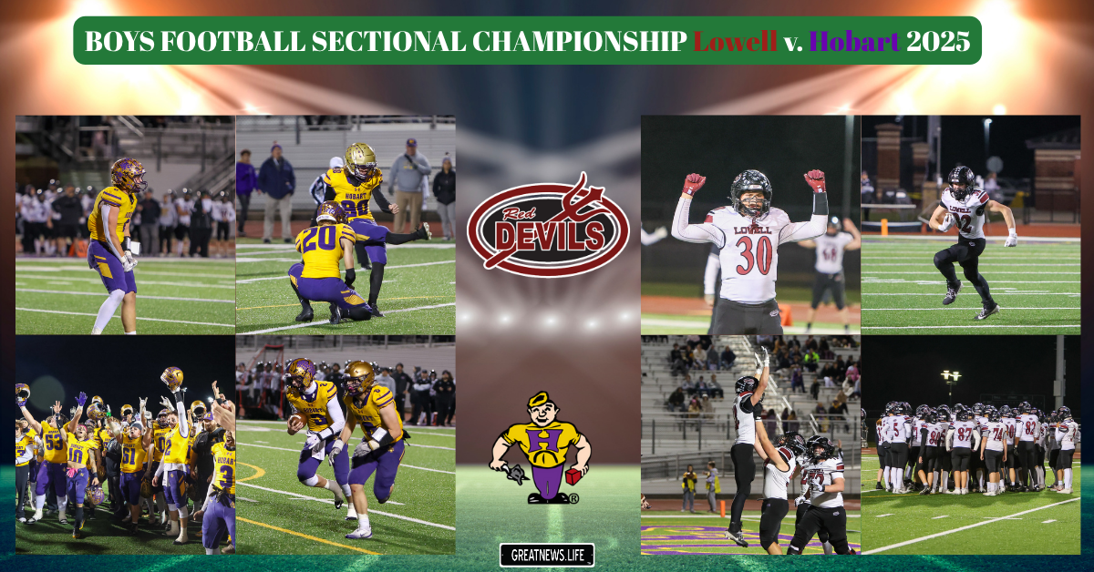 BOYS FOOTBALL SECTIONAL CHAMPIONSHIP Lowell v. Hobart 2025