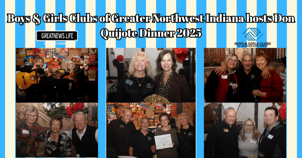 Boys &amp; Girls Clubs of Greater Northwest Indiana celebrates inaugural Legacy Builders Society reception and open house at Don Quijote Restaurant