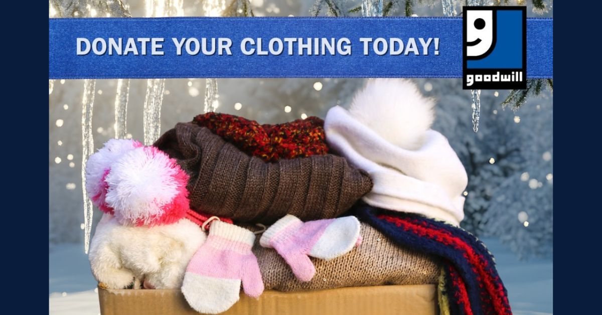 Goodwill Seeking Clothing Donations to Support Community During Challenging Winter