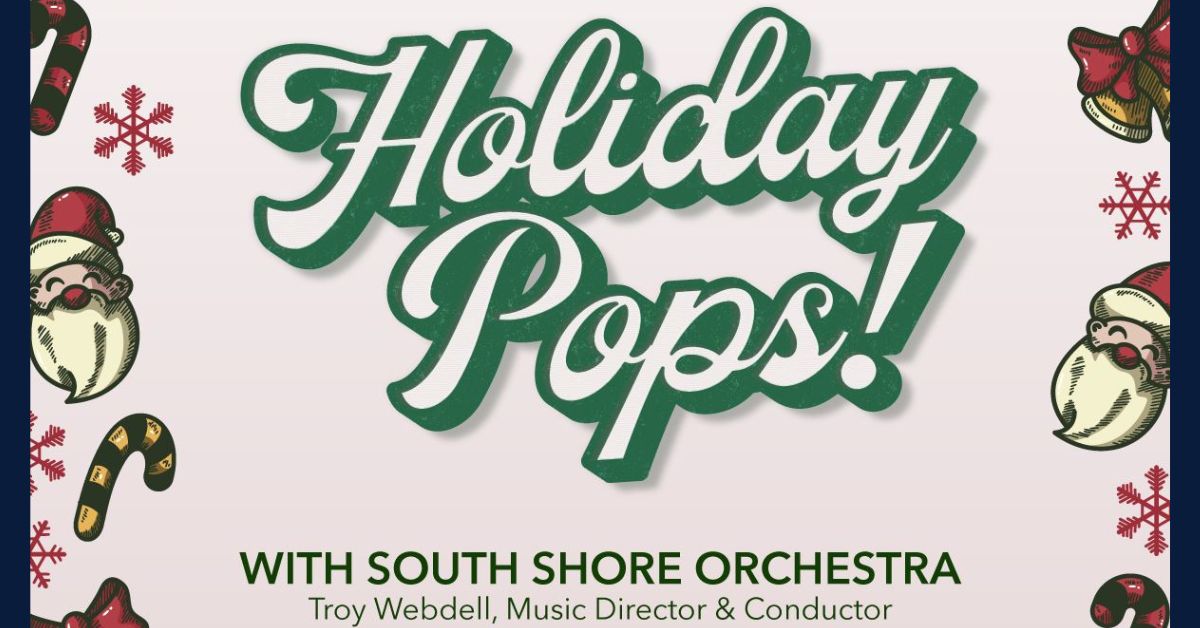 Holiday Pops! 2025