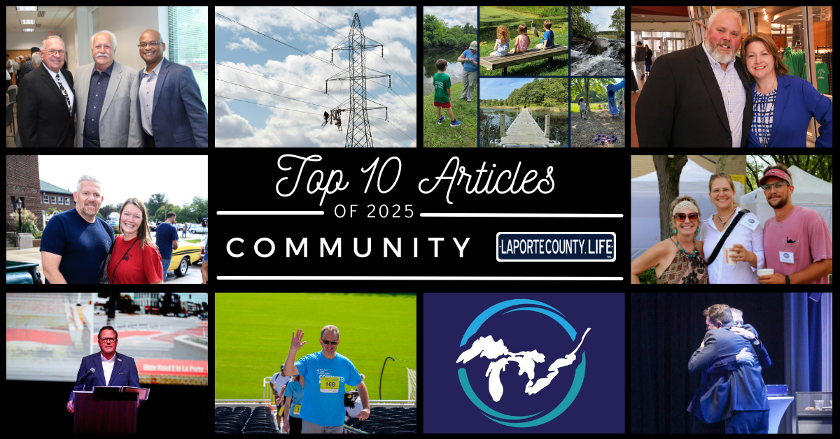 Top 10 Community Articles on LaPorteCounty.life 2025