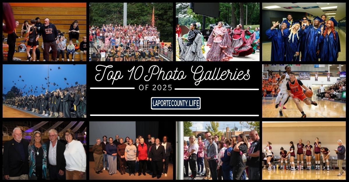 Top 10 photo galleries on LaPorteCounty.Life in 2025