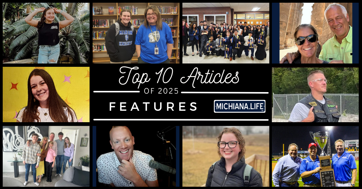Top 10 Feature articles on Michiana.Life in 2025
