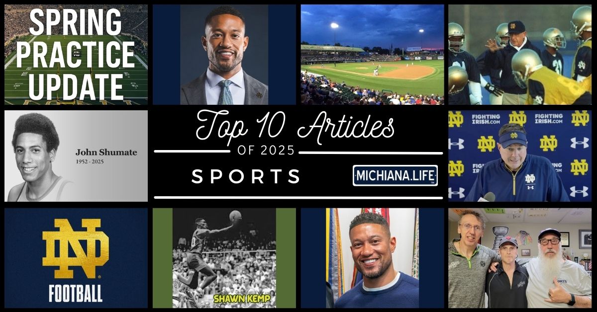 Top 10 Sports articles on Michiana.Life in 2025