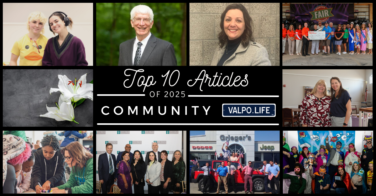 Top 10 Community Articles for Valpo.Life in 2025