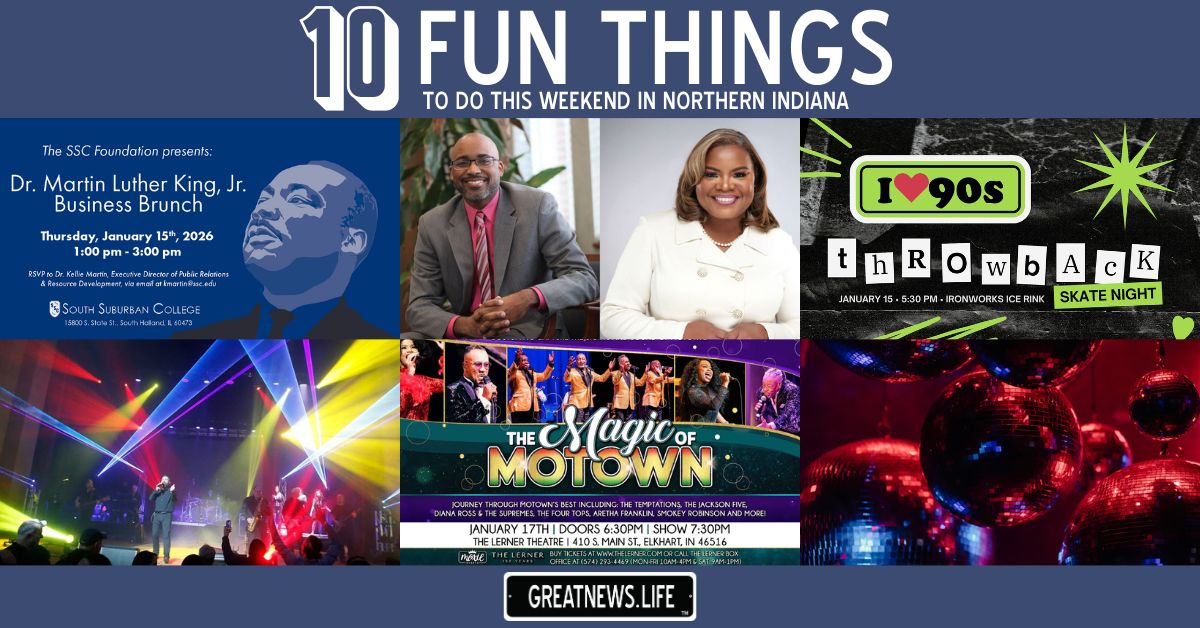 10 Fun Things To Do in Northern Indiana this weekend, January 15 – January 18