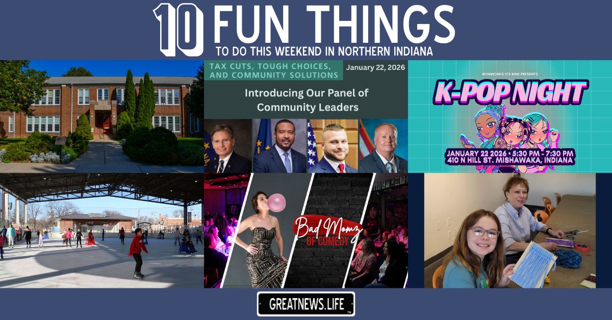 10 Fun Things To Do in Northern Indiana this weekend, January 22 – January 25