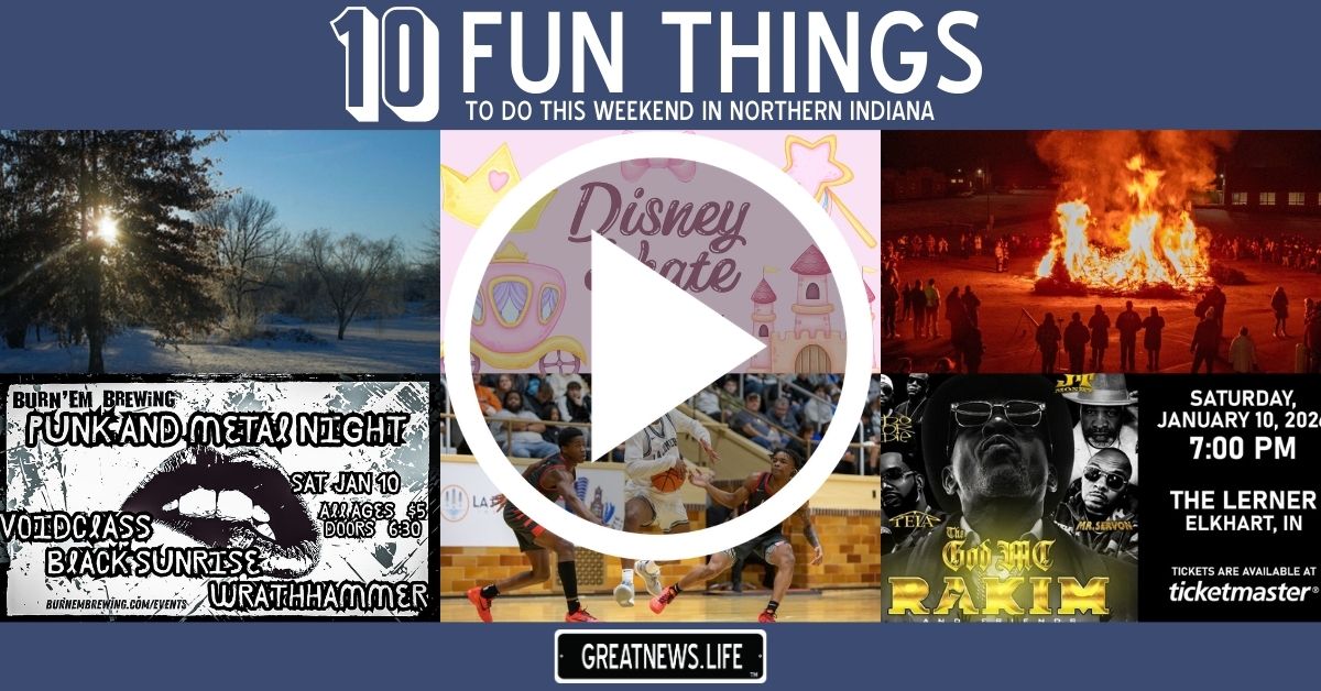 10 Fun Things To Do in Northern Indiana this weekend, January 8 ...