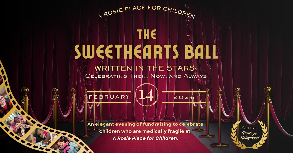 A Rosie Place for Children: The Sweethearts Ball