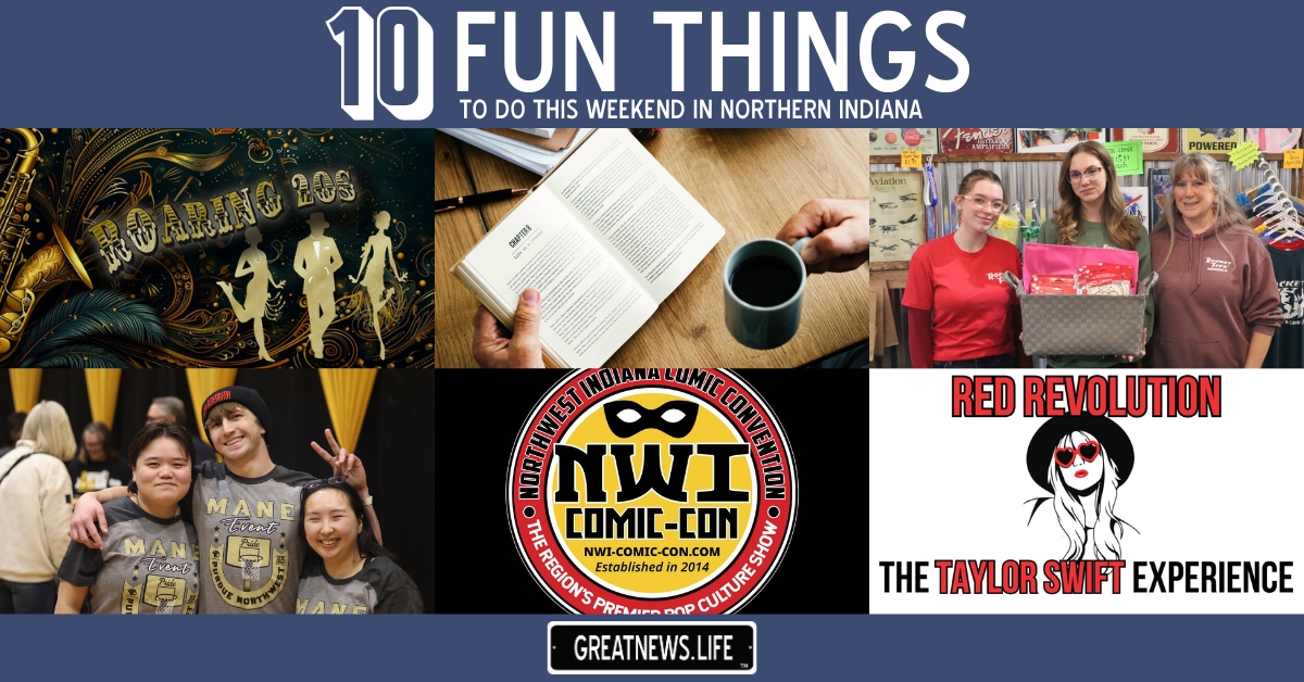 10 Fun Things To Do in Northern Indiana this weekend, February 5 – February 8