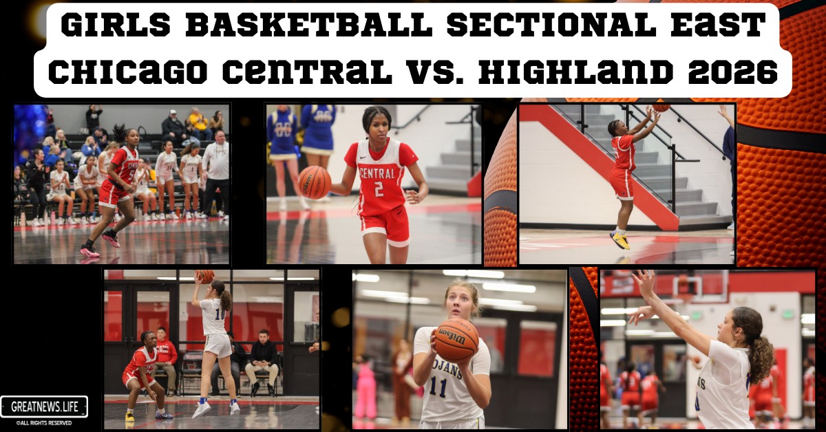 GIRLS BASKETBALL SECTIONAL East Chicago Central VS. Highland 2026