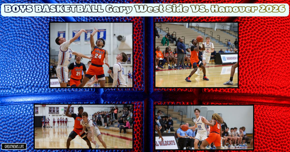BOYS BASKETBALL Gary West Side VS. Hanover 2026