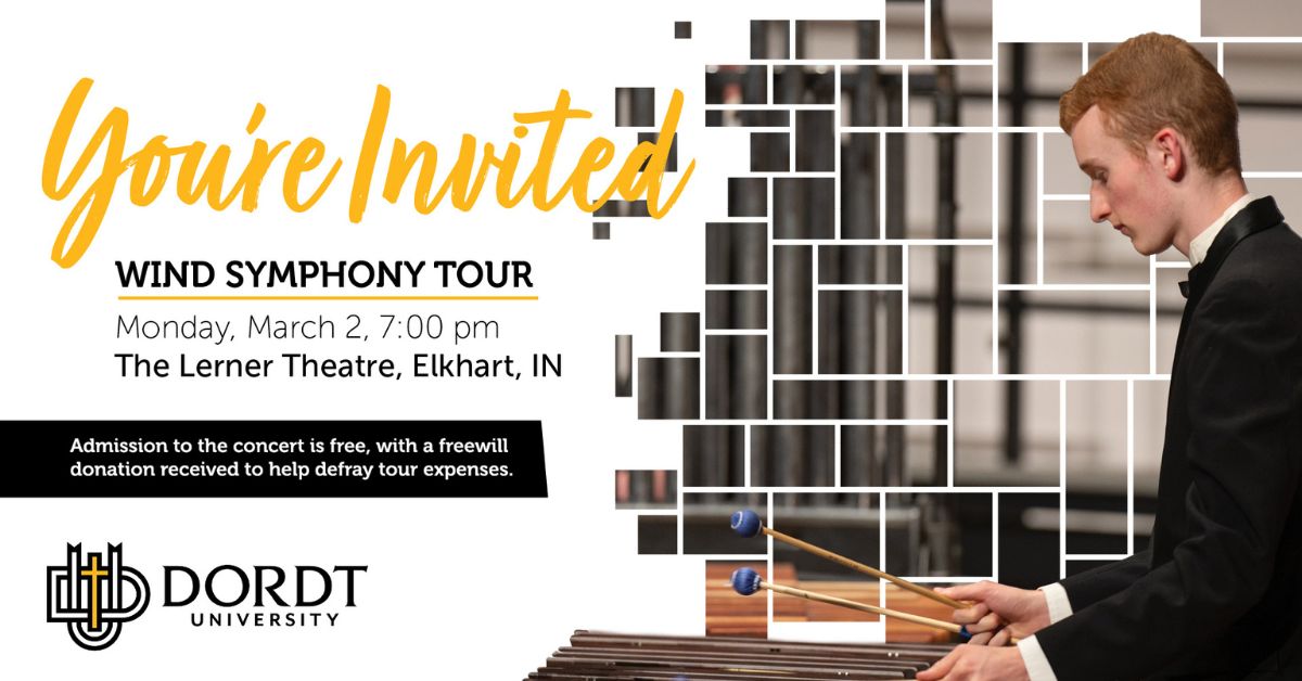 Dordt University: Wind Symphony Tour At The Lerner Theatre Monday, March 2nd at 7:00 p.m.