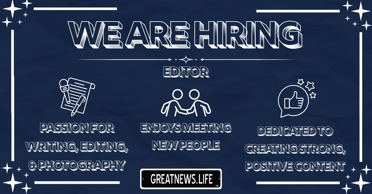 GreatNews.Life is hiring!
