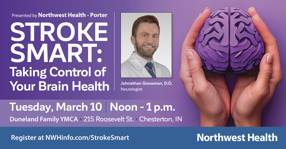 Stroke Smart: Northwest Health Offers Free HealthyU Seminar at the Duneland YMCA Recognizing and Preventing Stroke