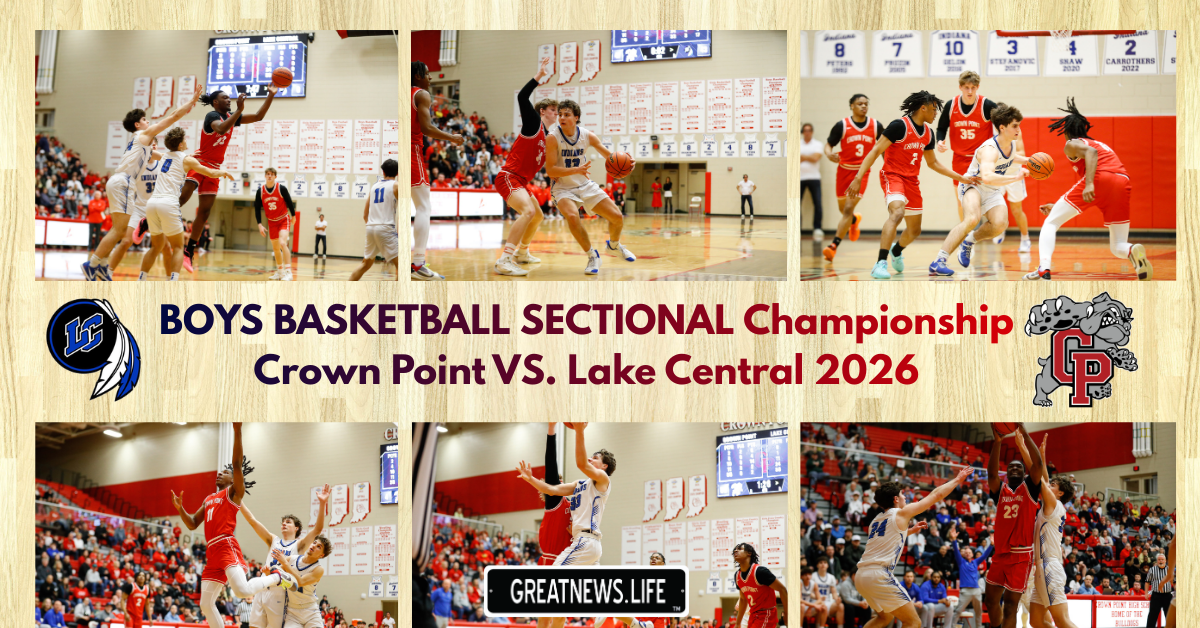 BOYS BASKETBALL SECTIONAL Championship Crown Point VS. Lake Central 2026