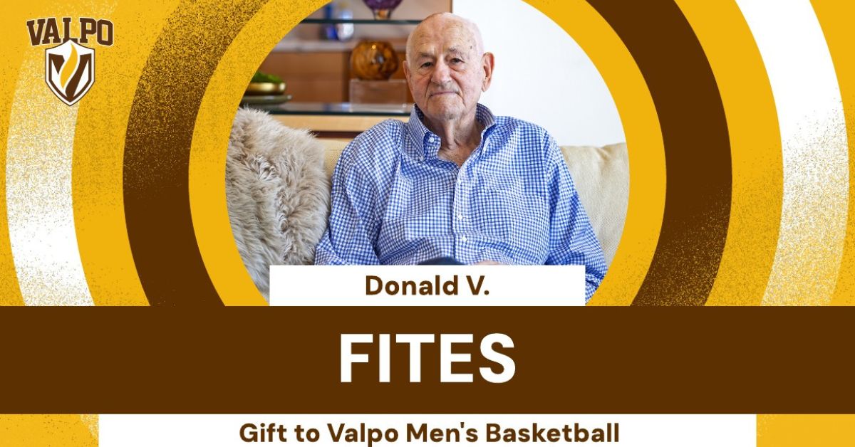 Valpo Athletics Receives $1M Gift to Men’s Basketball from Donald V. Fites ‘56
