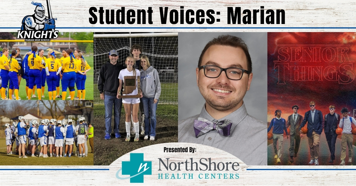 GreatNews.Life Student Voices: A season of growth at Marian High School