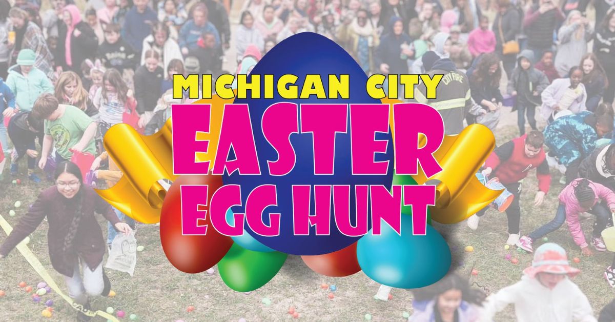 Michigan City Celebrates Easter with the Annual Easter Egg Hunt