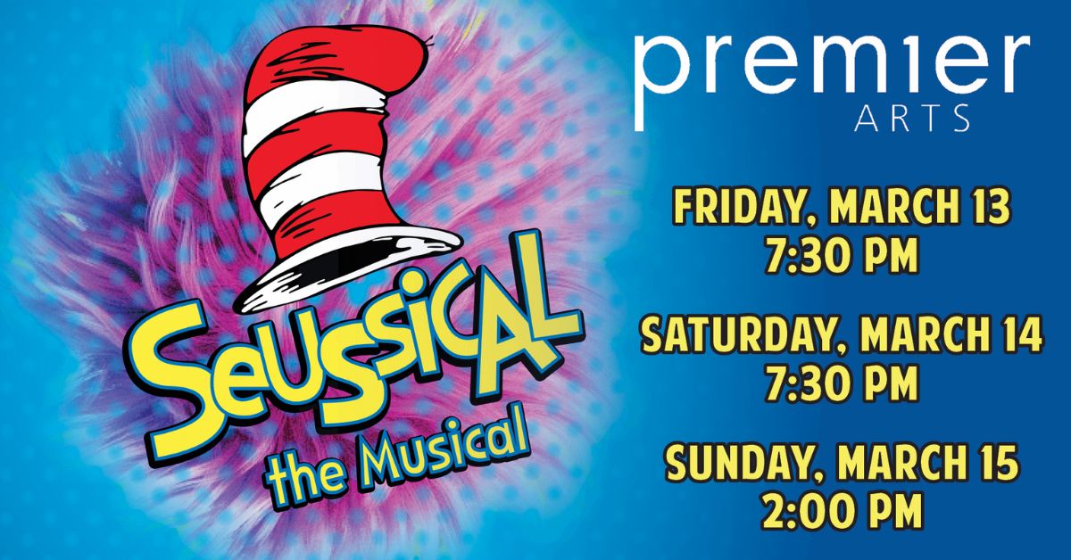 Premier Arts: Seussical the Musical