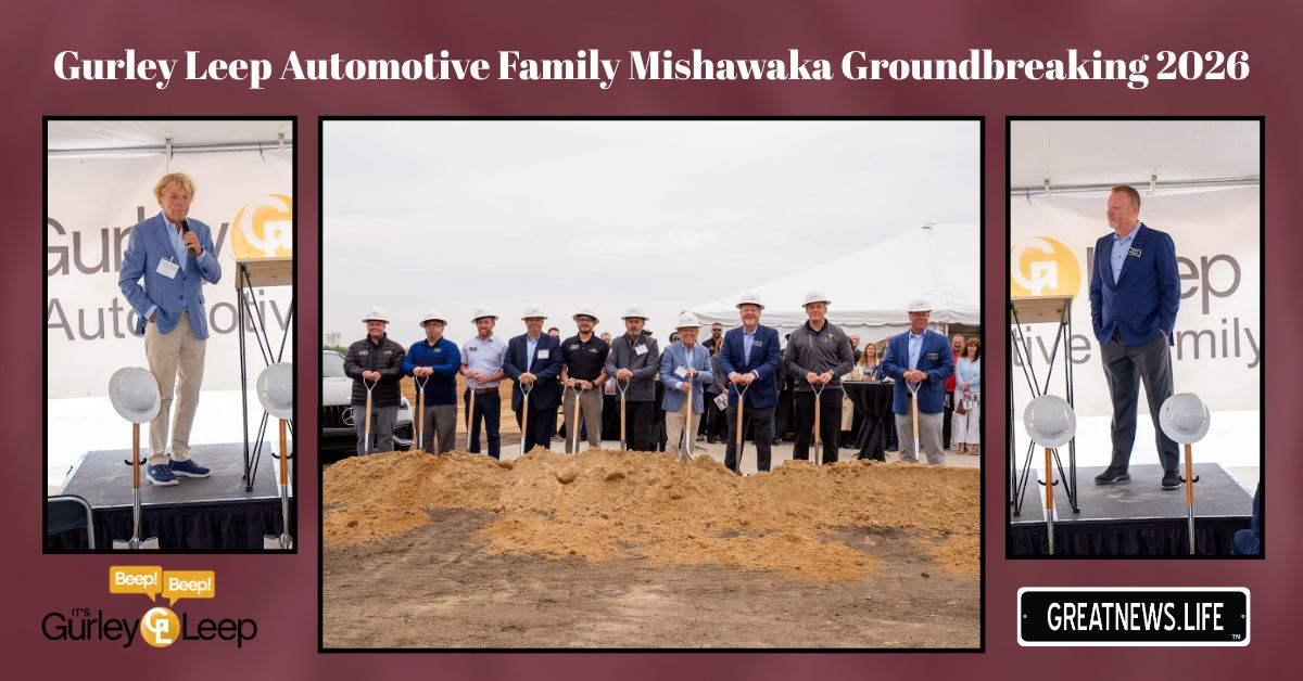 Gurley Leep Automotive Family breaks ground on transformational 70-acre campus in Mishawaka
