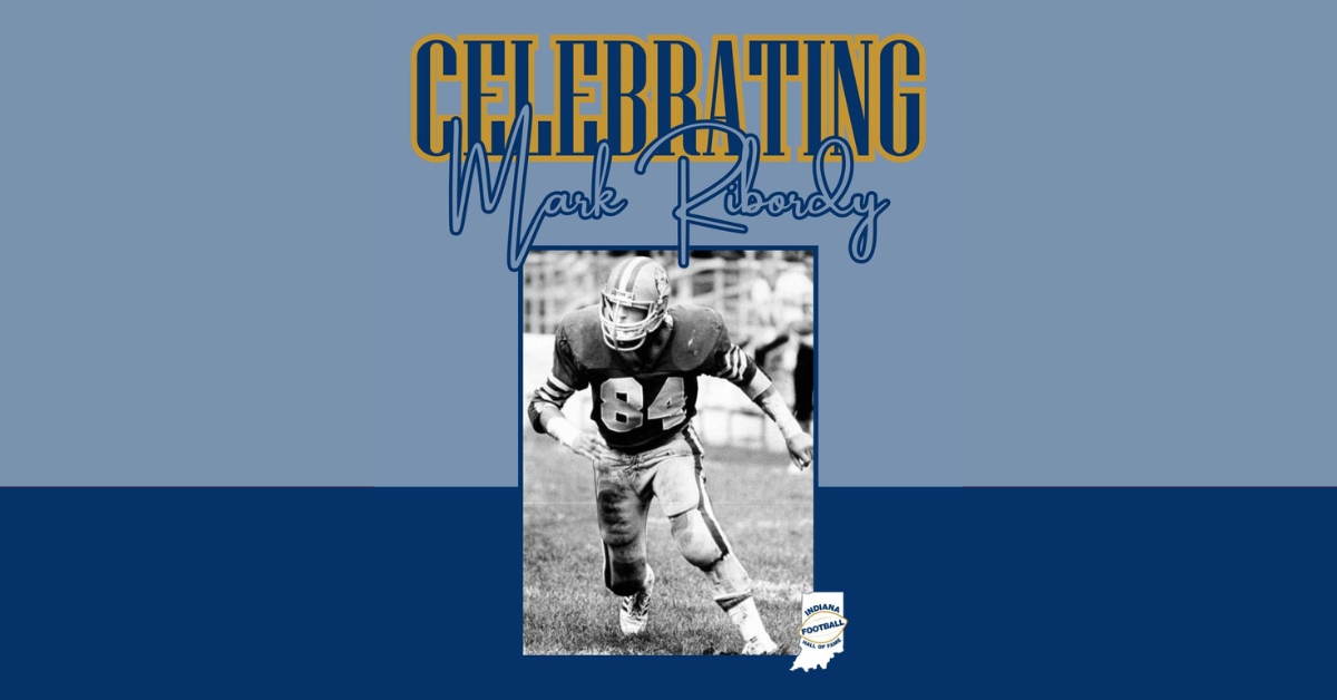 Indiana Football Hall of Fame celebrates Mark Ribordy for a legacy defined by leadership and impact