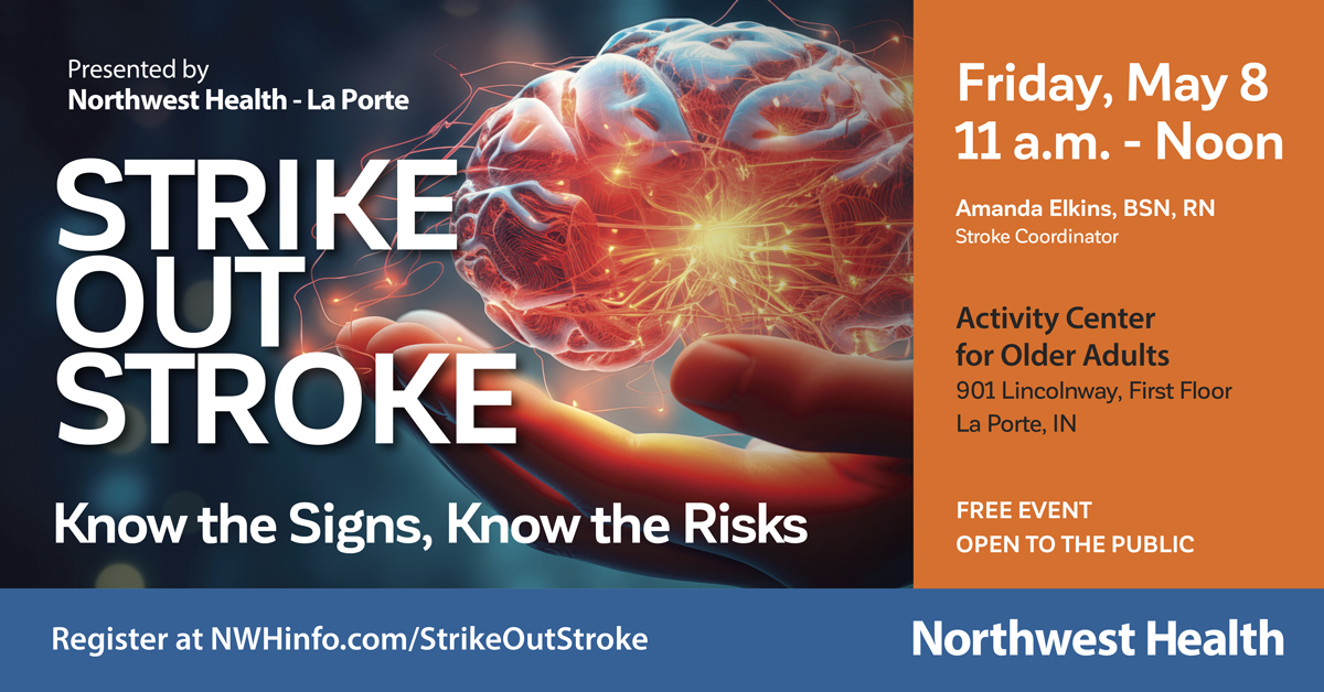 Know the Signs and Risks to Strike Out Stroke and Take Control of Your Health