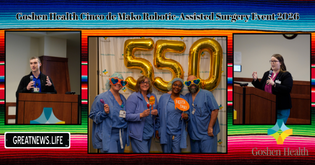 Goshen Health celebrates ‘Cinco de Mako’ educational event to discuss robotic-assisted surgery
