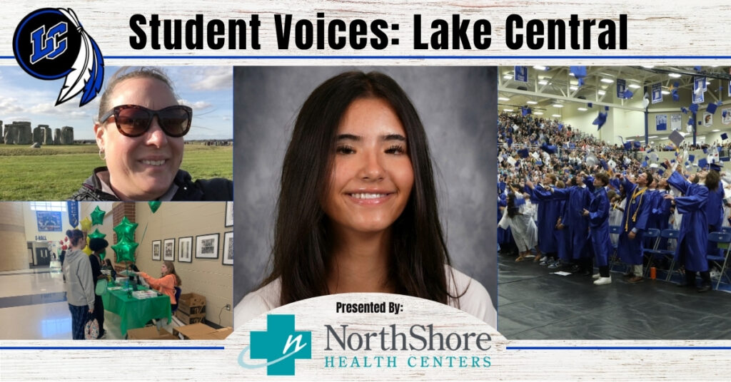 GreatNews.Life Student Voices: Lake Central wraps up school year through meaningful moments and planning for the summer