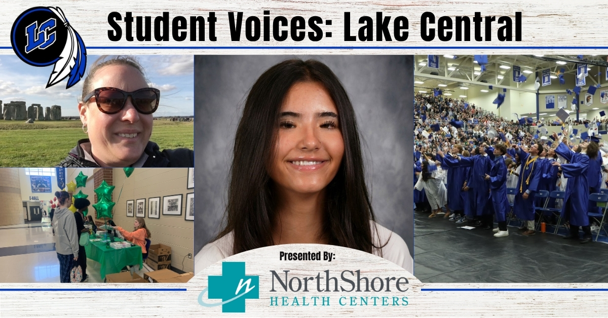 GreatNews.Life Student Voices: Lake Central wraps up school year through meaningful moments and planning for the summer